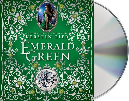 Emerald Green (The Ruby Red Trilogy #3) By Kerstin Gier, Marisa Calin (Read by), Anthea Bell (Translated by) Cover Image