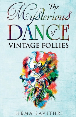 The Mysterious Dance of Vintage Follies Cover Image