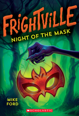 Cover for Night of the Mask (Frightville #4)