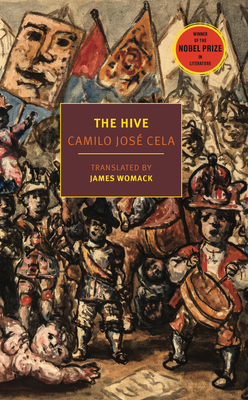 The Hive By Camilo José Cela, James Womack (Translated by) Cover Image