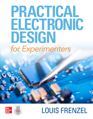 Practical Electronic Design for Experimenters By Louis Frenzel Cover Image