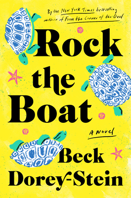 Rock the Boat: A Novel (Hardcover) | Changing Hands Bookstore