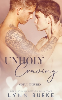 Unholy Craving: A Forbidden Gay Romance By Lynn Burke Cover Image