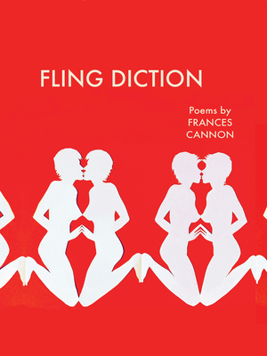 Fling Diction: Poems