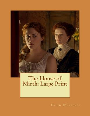 The House of Mirth