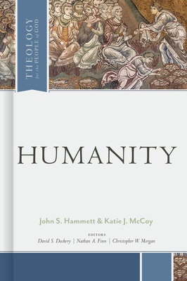 Humanity (Theology for the People of God) Cover Image