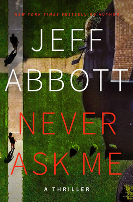 Cover for Never Ask Me