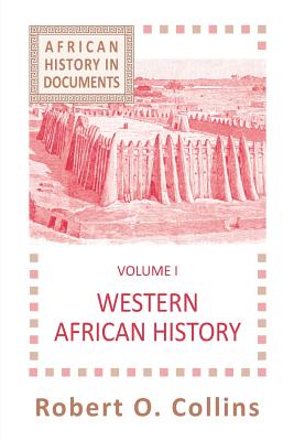 Western African History (Selected Course Outlines and Reading Lists from American Col) Cover Image