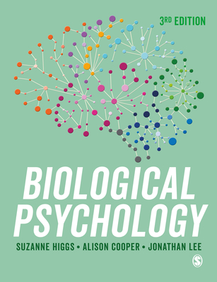 Biological Psychology By Suzanne Higgs, Alison Cooper, Jonathan Lee Cover Image