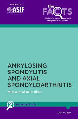 Ankylosing Spondylitis and Axial Spondyloarthritis (Facts) Cover Image