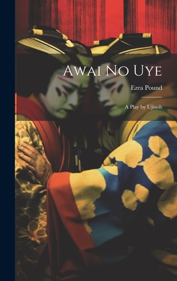 Awai no Uye: A Play by Ujinob Cover Image