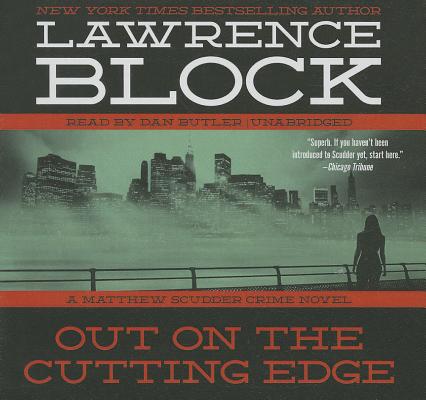 Out on the Cutting Edge (Matthew Scudder Mysteries #7)