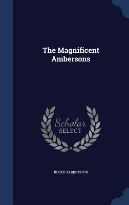 The Magnificent Ambersons