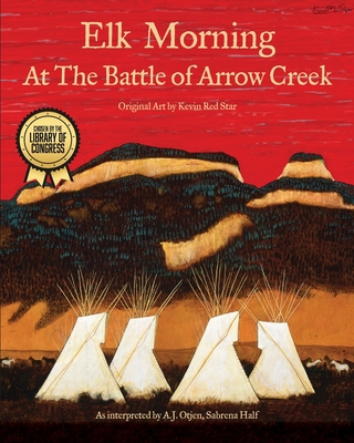 Elk Morning at the Battle of Arrow Creek