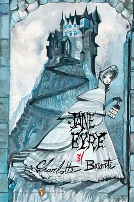Jane Eyre: (Penguin Classics Deluxe Edition) By Charlotte Bronte, Ruben Toledo (Illustrator) Cover Image