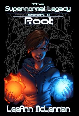 The Supernormal Legacy: Book 2: Root Cover Image