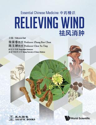 Essential Chinese Medicine - Volume 4: Relieving Wind Cover Image