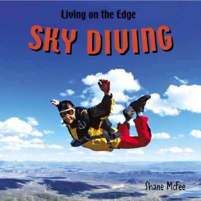 Skydiving (Living on the Edge)