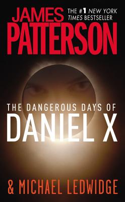 Cover for The Dangerous Days of Daniel X
