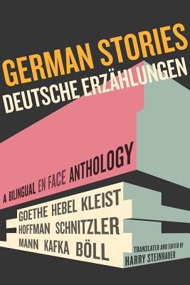 German Stories/Deutsche Erzahlungen: A Bilingual En Face Anthology Cover Image