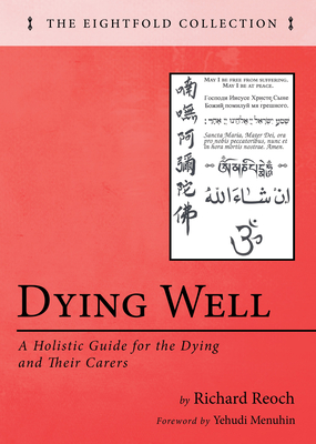 Dying Well By Richard Reoch Cover Image