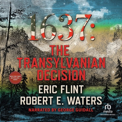 1637: The Transylvanian Decision (Ring of Fire #31) Cover Image