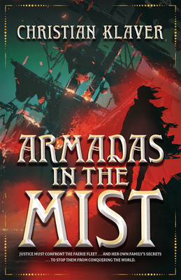 Armadas in the Mist (Empire of the House of Thorns #3) By Christian Klaver Cover Image