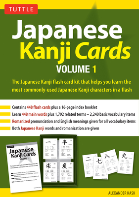 Japanese Kanji Cards Kit Volume 1: Learn 448 Japanese Characters Including Pronunciation, Sample Sentences & Related Compound Words (Tuttle Flash Cards)