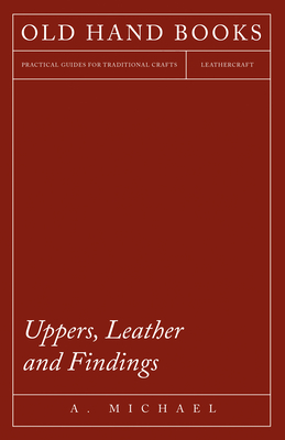 Uppers, Leather and Findings Cover Image