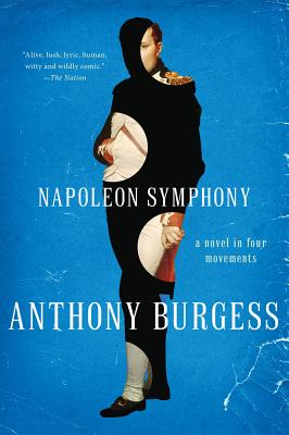 Napoleon Symphony: A Novel in Four Movements Cover Image