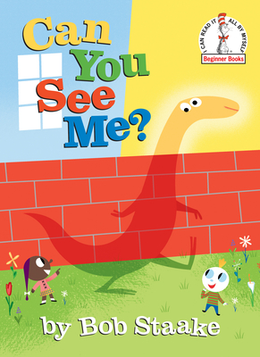Can You See Me? (Beginner Books(R)) By Bob Staake Cover Image