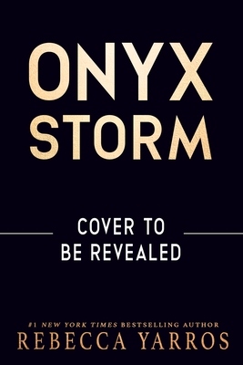 Onyx Storm (Standard Edition) (The Empyrean #3) Cover Image