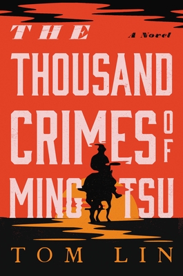 Cover for The Thousand Crimes of Ming Tsu