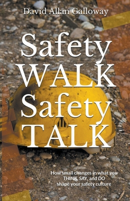Safety Walk Safety Talk