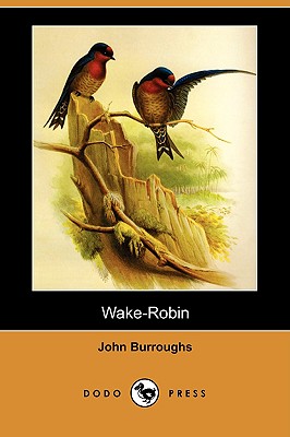 Wake-Robin (Dodo Press) Cover Image