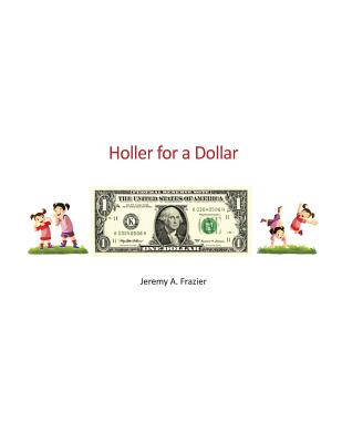 Holler for a Dollar Cover Image
