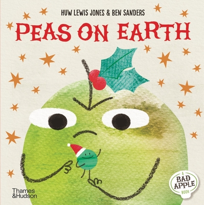 Peas on Earth (Bad Apple #4) Cover Image