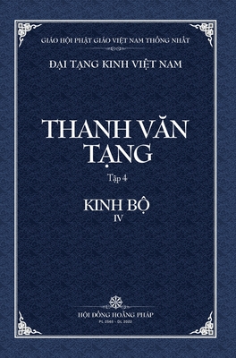 Thanh Van Tang, tap 4: Trung A-ham, quyen 2 - Bia Cung By Tue Sy (Translator), Hoi Dong Hoang Phap (Producer) Cover Image