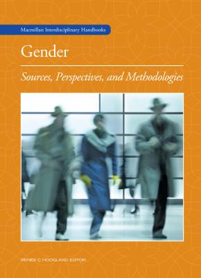 Gender: MacMillan Interdisciplinary Handbooks: 10 Volume Set Cover Image