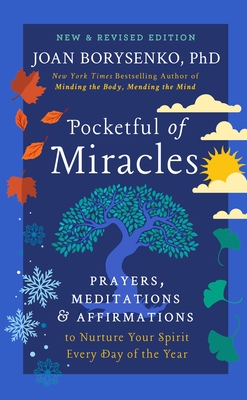 Pocketful of Miracles: Prayers, Meditations, and Affirmations to Nurture Your Spirit Every Day of the Year By Joan Borysenko Cover Image