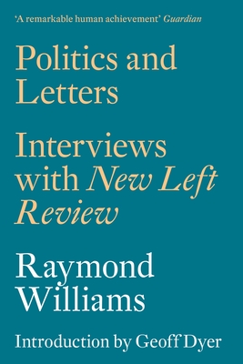Politics and Letters: Interviews with New Left Review Cover Image