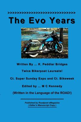 The Evo Years: Speed Shifting By K. Peddlar Bridges Cover Image