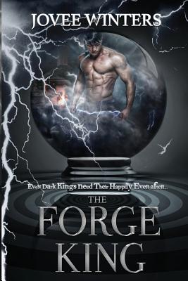 The Forge King (Dark Kings #6)