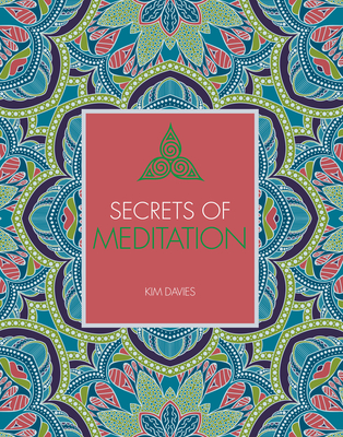 Secrets of Meditation (Holistic Secrets #4)