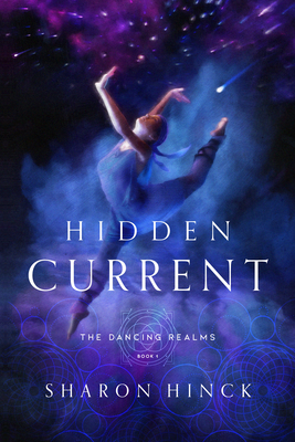 Hidden Current (The Dancing Realms #1) Cover Image