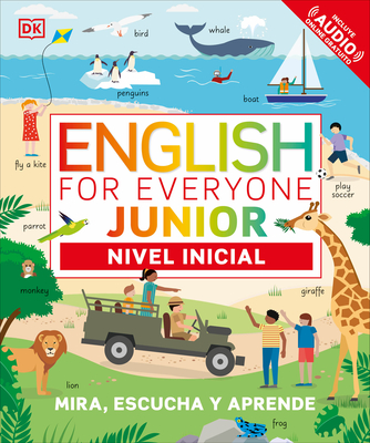 English for Everyone Junior Nivel inicial (Beginner's Course) (DK English for Everyone Junior)