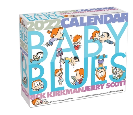 Baby Blues 2022 Day-to-Day Calendar Cover Image