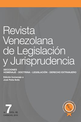 Revista Venezolana de Legislación y Jurisprudencia N° 7-III Cover Image
