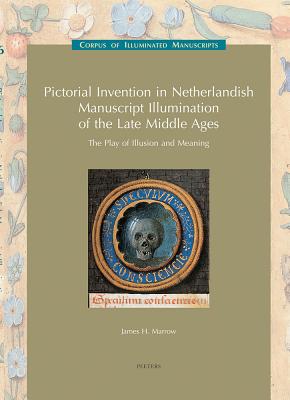 Pictorial Invention in Netherlandish Manuscript Illumination of