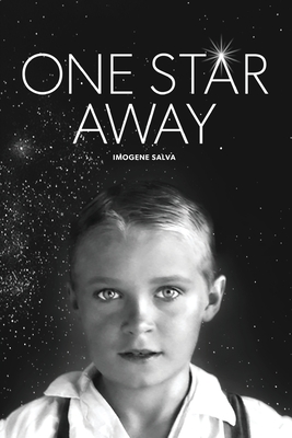 One Star Away By Imogene Salva, Joasia Pelszynska (Editor) Cover Image